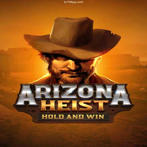 Experience the Ultimate Thrill with ArizonaHeist