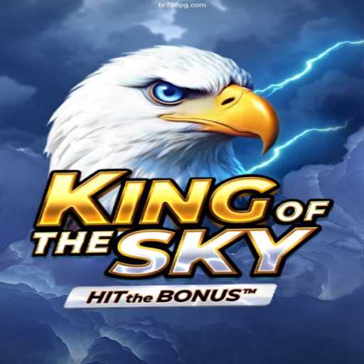 Discover the Thrilling World of KingOfTheSky: Your Ultimate Guide to Gameplay and Adventure